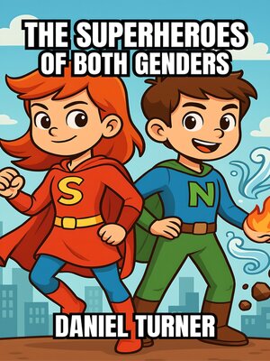 cover image of The Superheroes of Both Genders
